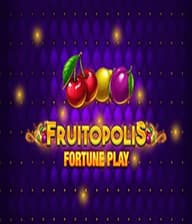 Fruitopolis Fortune Play
