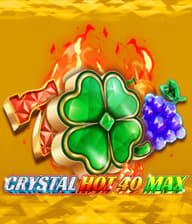 Crystal Hot 40 Max
