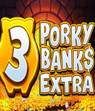 3 Porky Banks Hold and Win Extra 91