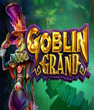 Goblin Grand