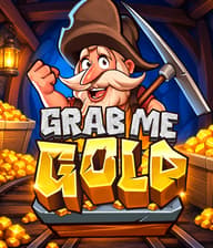 Grab Me Gold