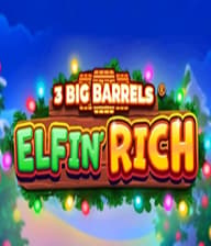 3 Big Barrels Elfin Rich