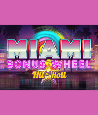 Miami Bonus Wheel HitnRoll