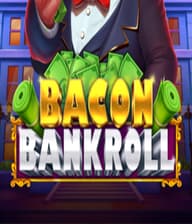 Bacon Bankroll