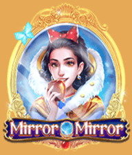 Mirror Mirror