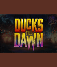 Ducks till Dawn