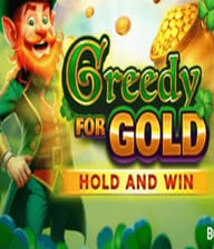 Greedy for Gold Hold and Win