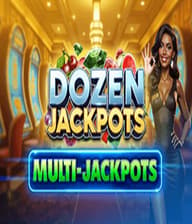 Dozen Jackpots