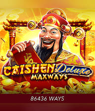 Caishen Deluxe Maxways